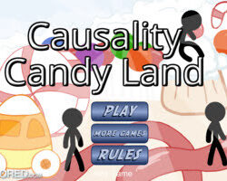 Causality Candy Land