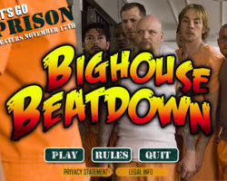 Bighouse Beatdown