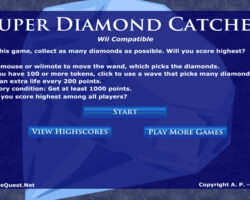 Super Diamond Catcher