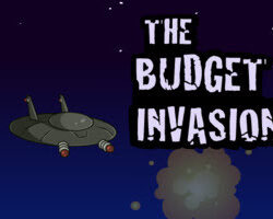 The Budget Invasion